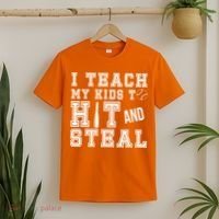 Teach My Kids To Hit And Steal Baseball T-Shirt thumb 2