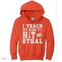 Teach My Kids To Hit And Steal Baseball Kids Hoodie thumb 0