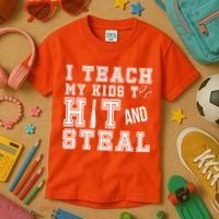 Teach My Kids To Hit And Steal Baseball Kids T-Shirt thumb 3