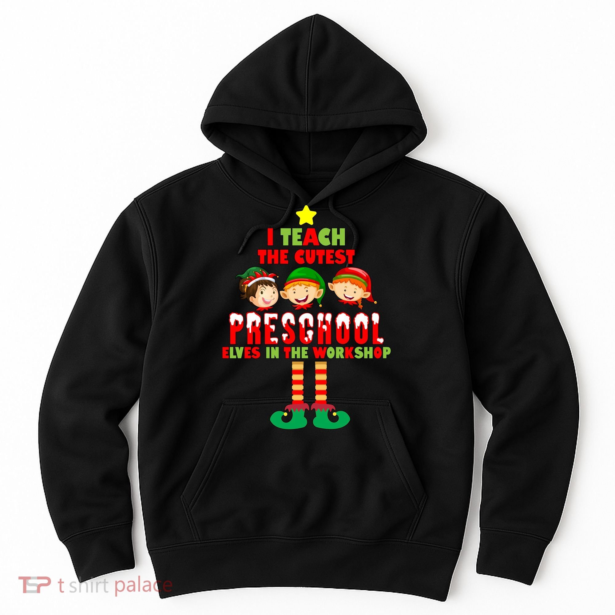 Teach The Cutest Elves Christmas Preschool Teacher Hoodie