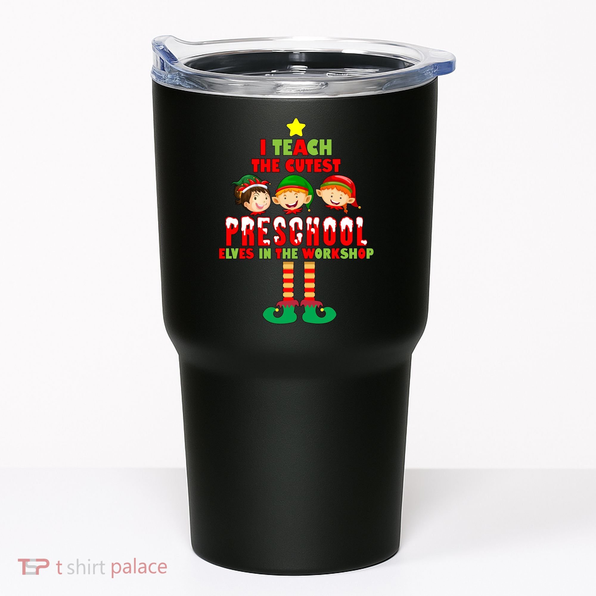 Teach The Cutest Elves Christmas Preschool Teacher Tumbler