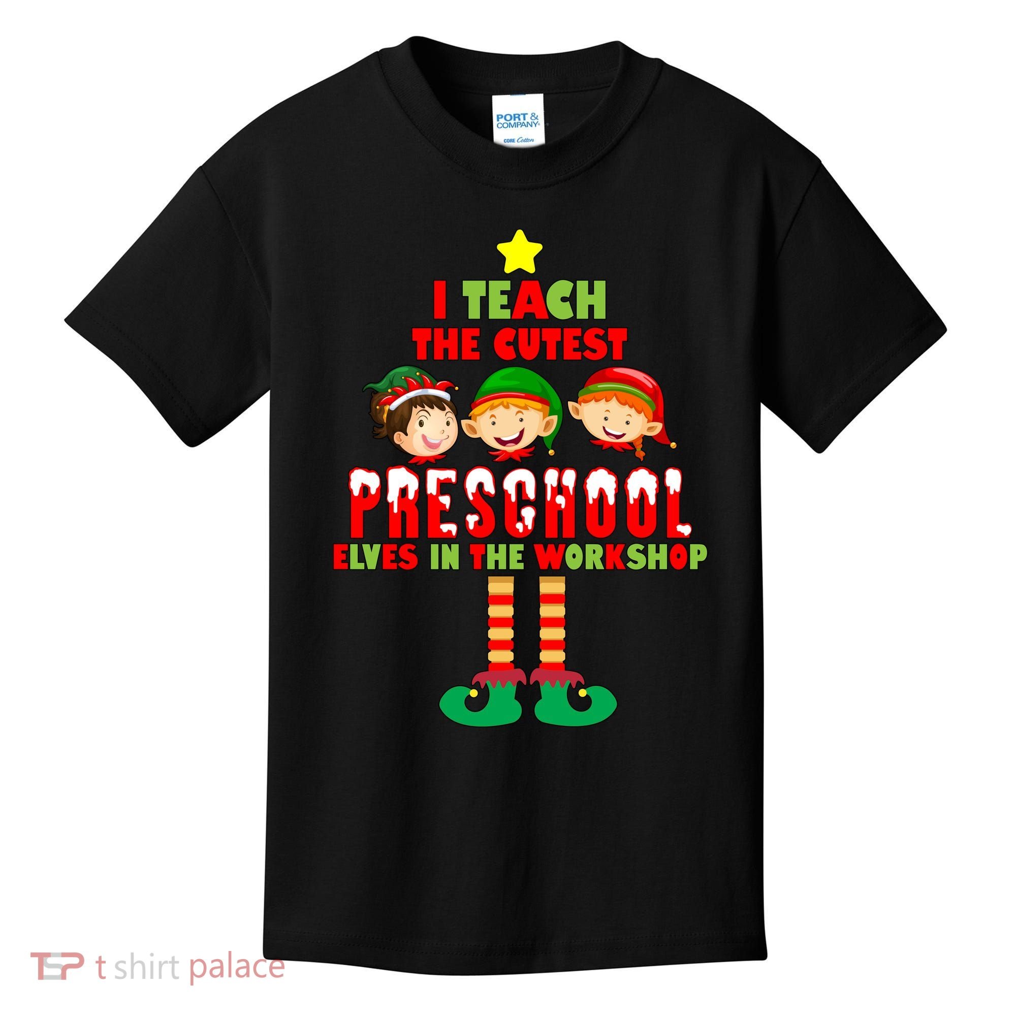 Teach The Cutest Elves Christmas Preschool Teacher Kids T-Shirt