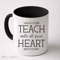 Teach With All Your Heart Coffee Mug thumb 0