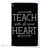Teach With All Your Heart Golf Towel thumb 0