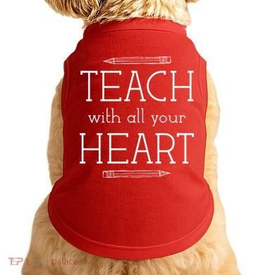 Teach With All Your Heart Doggie Tank