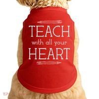 Teach With All Your Heart Doggie Tank thumb 0