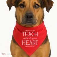 Teach With All Your Heart USA-Made Doggie Bandana thumb 1