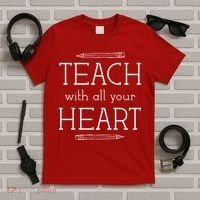 Teach With All Your Heart T-Shirt thumb 5