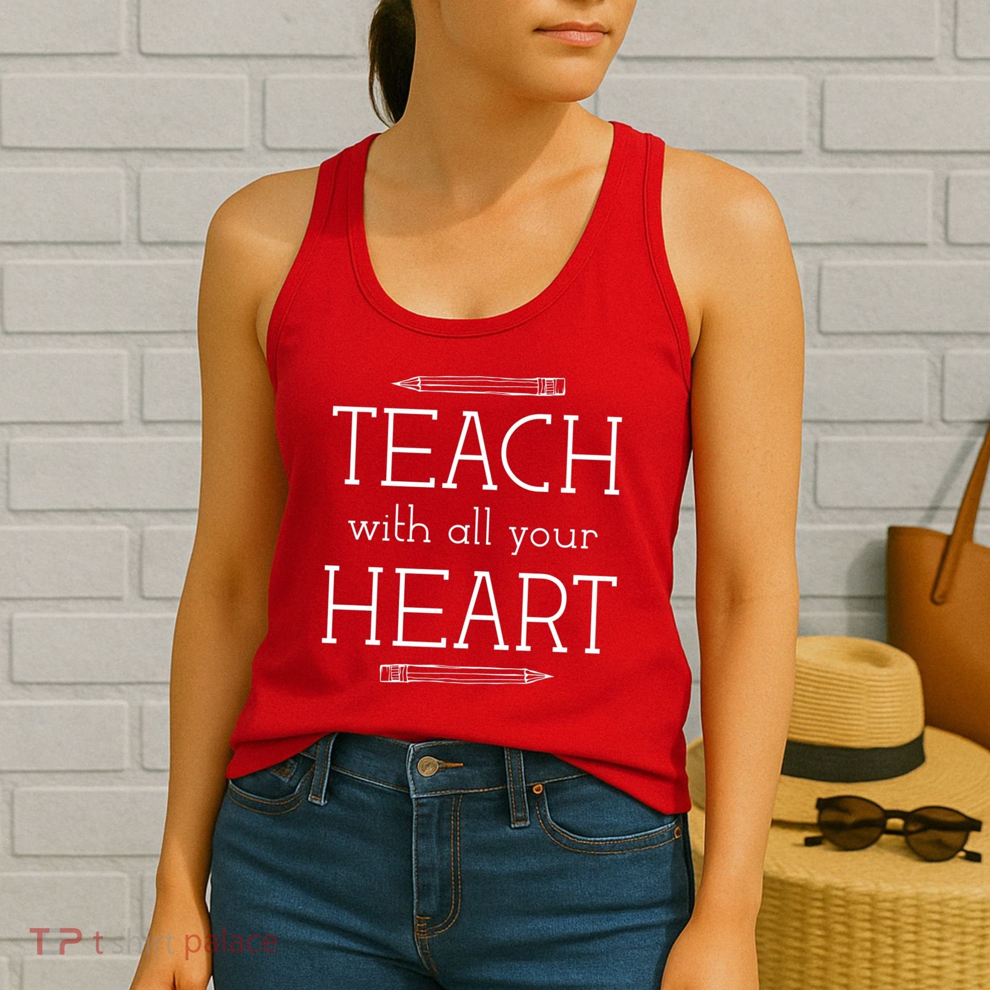 Teach With All Your Heart Women's Tank Top