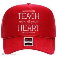 Teach With All Your Heart Hat thumb 0
