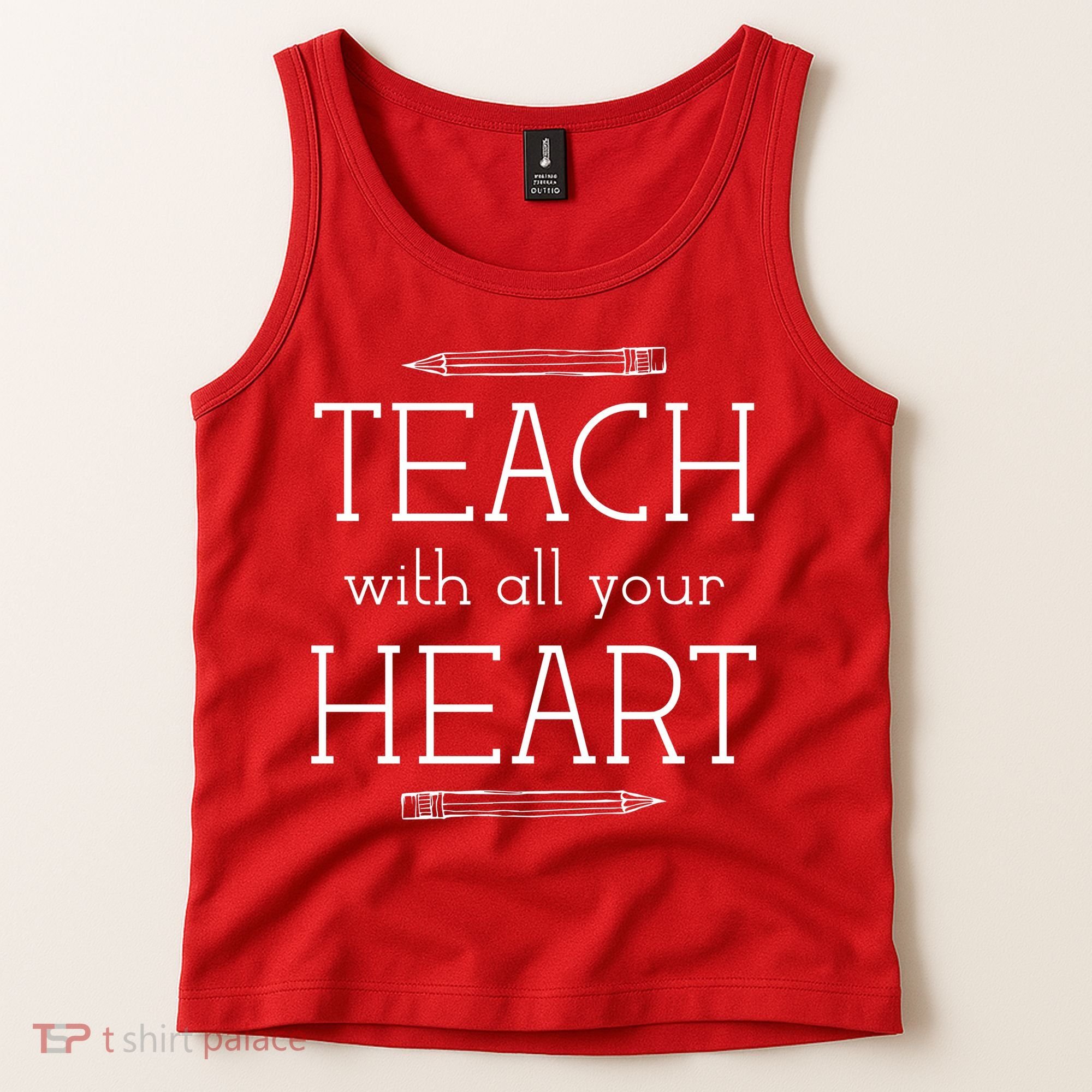 Teach With All Your Heart Tank Top
