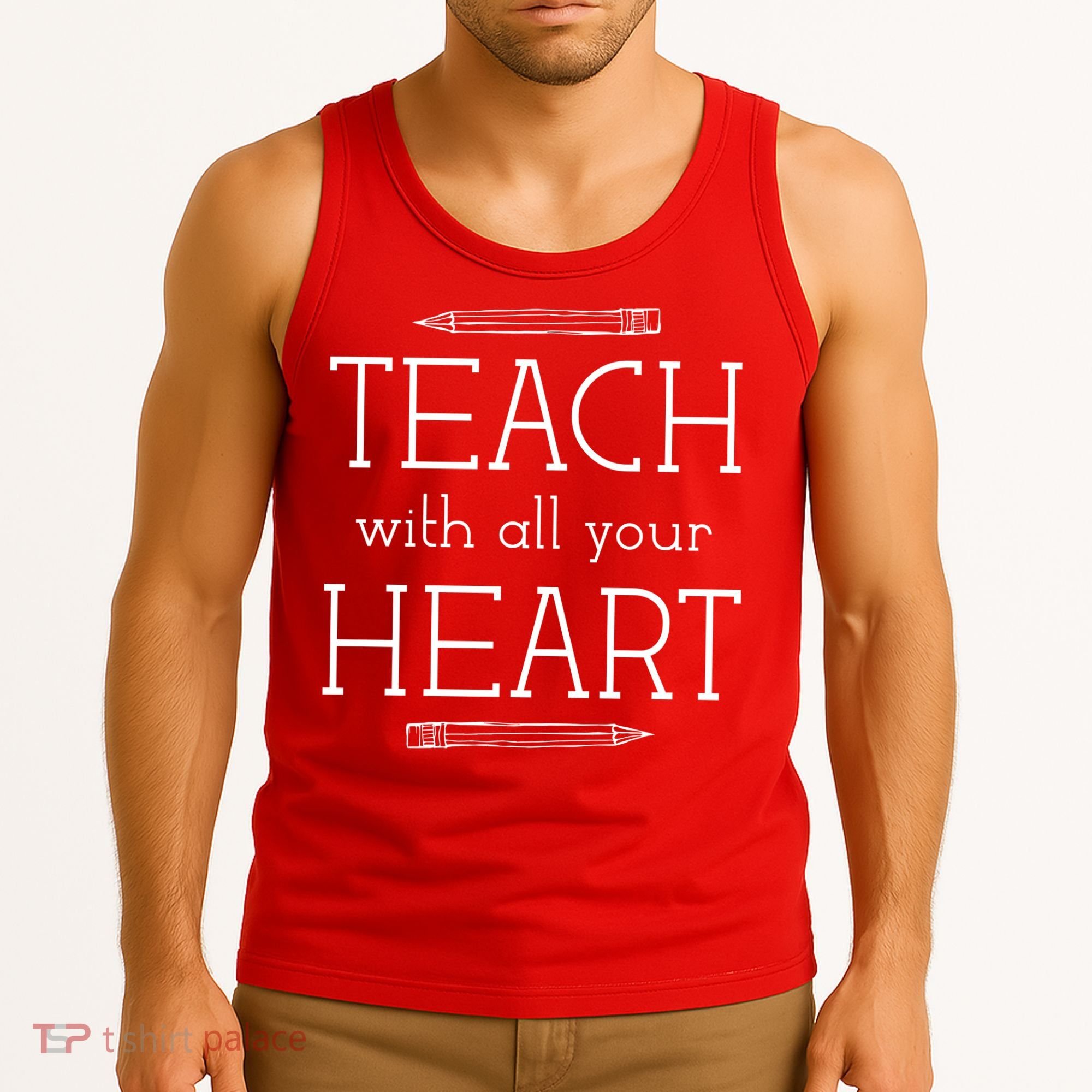 Teach With All Your Heart Tank Top