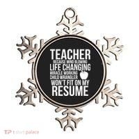 Teacher Because Life Changing Miracle Working Child Wrangler Resume Ornament thumb 0