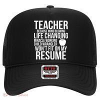 Teacher Because Life Changing Miracle Working Child Wrangler Resume Hat thumb 0