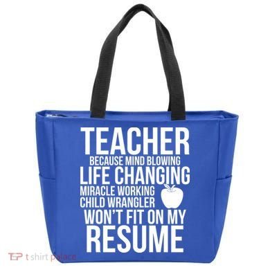 Teacher Because Life Changing Miracle Working Child Wrangler Resume Tote Bag