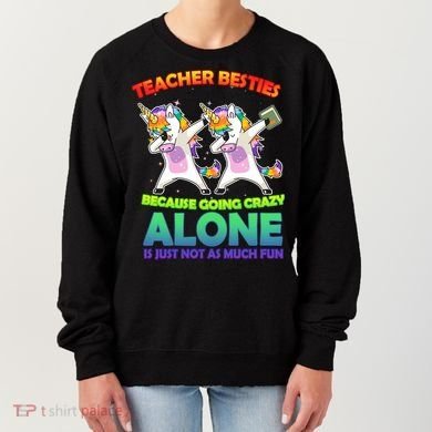 Teacher Besties Women's Sweatshirt