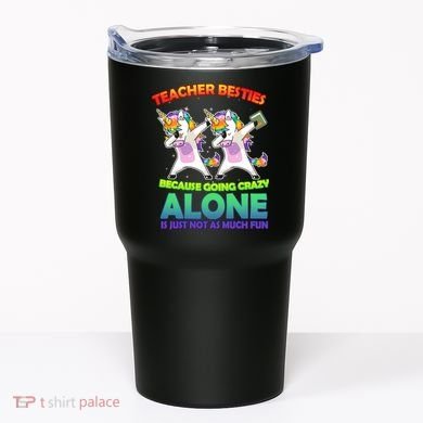 Teacher Besties Tumbler