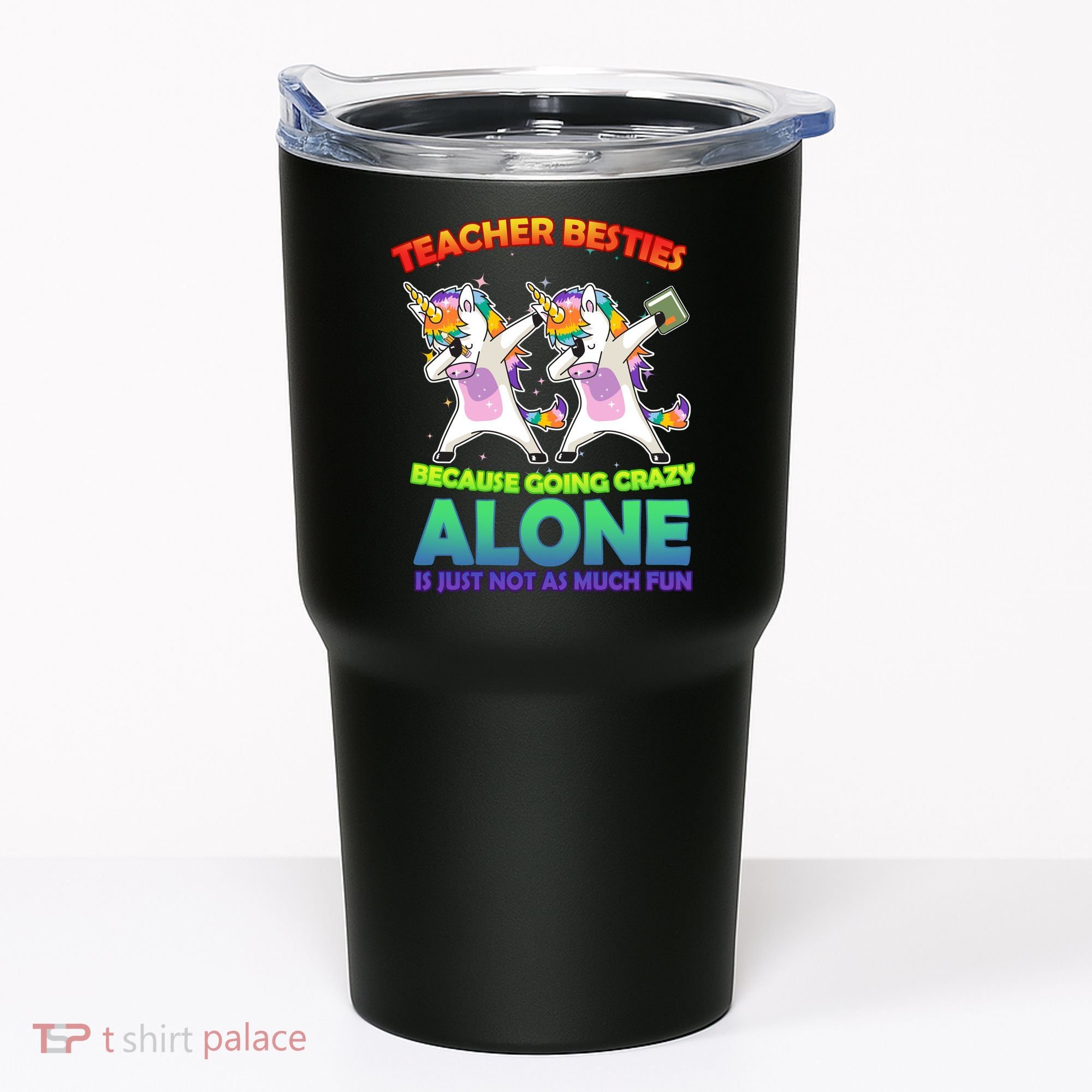 Teacher Besties Tumbler