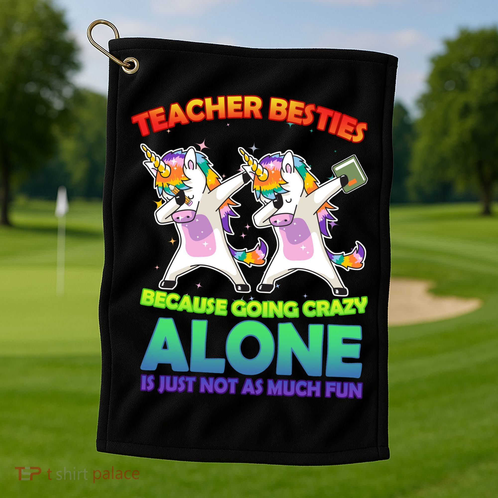 Teacher Besties Golf Towel