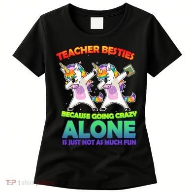 Teacher Besties Women's T-Shirt