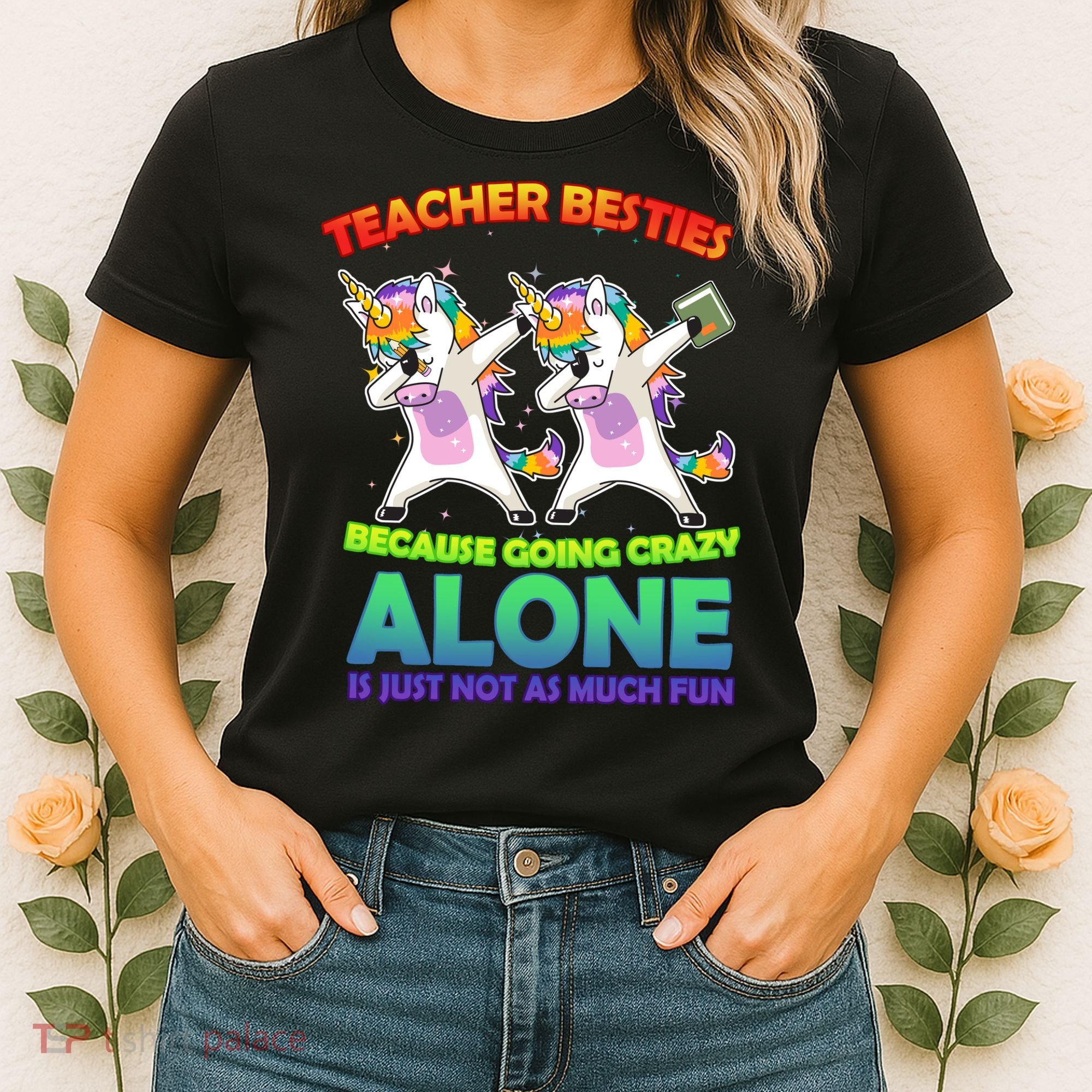 Teacher Besties Women's T-Shirt
