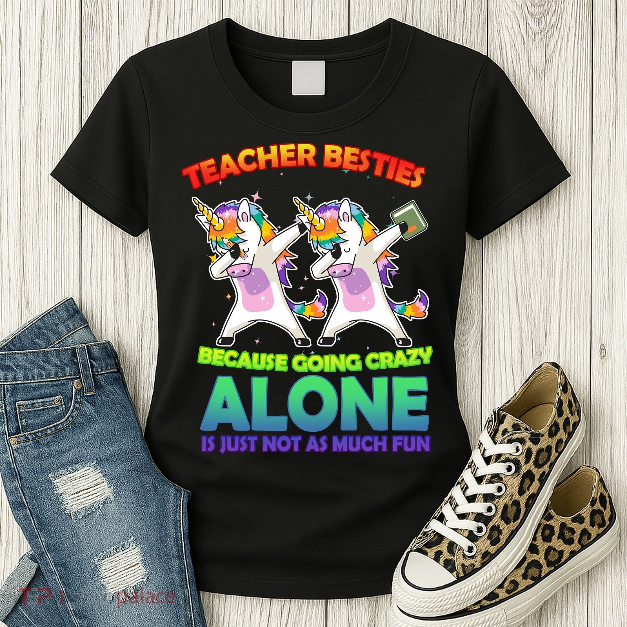 Teacher Besties Women's T-Shirt