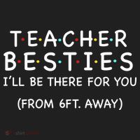 Teacher Besties I'll Be There For You 6ft Away 15oz Campfire Ceramic Mug thumb 2