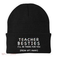 Teacher Besties I'll Be There For You 6ft Away Beanie thumb 0