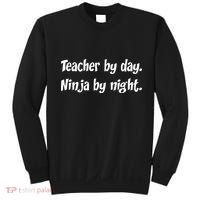Teacher By Day Ninja By Night Sweatshirt thumb 0