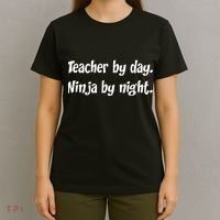 Teacher By Day Ninja By Night T-Shirt thumb 4