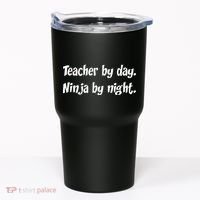 Teacher By Day Ninja By Night Tumbler thumb 0