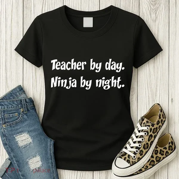 Teacher By Day Ninja By Night Women's T-Shirt