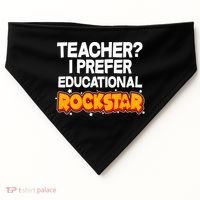 Teacher? I Prefer Educational Rockstar USA-Made Doggie Bandana thumb 0