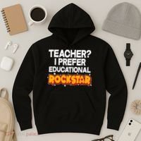 Teacher? I Prefer Educational Rockstar Hoodie thumb 3