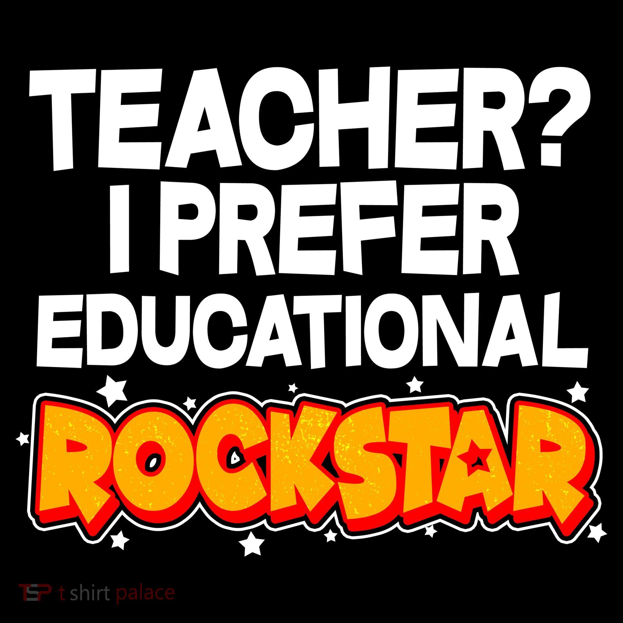 Teacher? I Prefer Educational Rockstar Apron