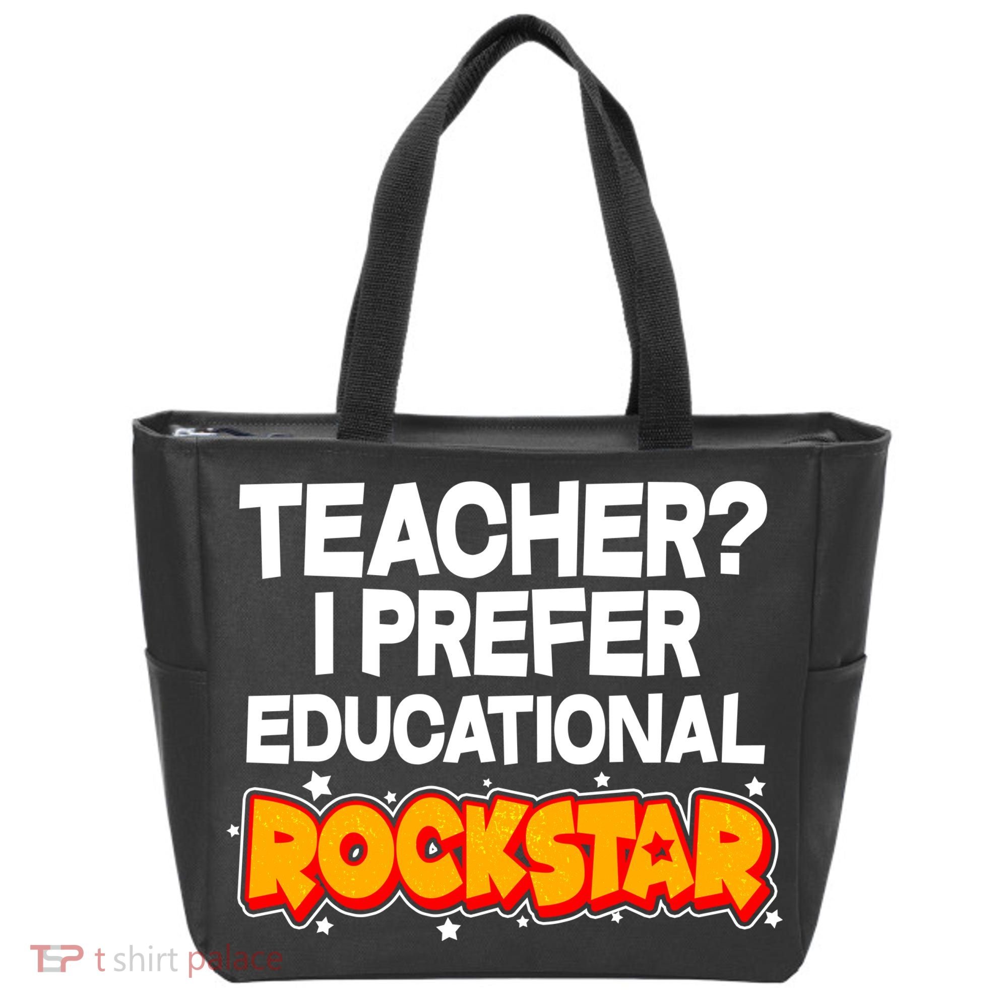 Teacher? I Prefer Educational Rockstar Tote Bag