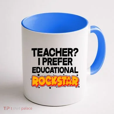 Teacher? I Prefer Educational Rockstar Coffee Mug back