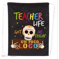Teacher Life Got Me Feelin Un Poco Loco Drawstring Bag thumb 0