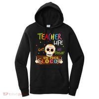 Teacher Life Got Me Feelin Un Poco Loco Women's Hoodie thumb 0