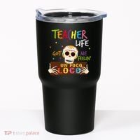 Teacher Life Got Me Feelin Un Poco Loco Tumbler thumb 0