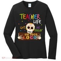 Teacher Life Got Me Feelin Un Poco Loco Women's Long Sleeve Shirt thumb 0
