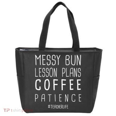 Teacher Life Messy Bun Lesson Plans Coffee Patience Tote Bag