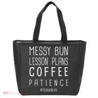 Teacher Life Messy Bun Lesson Plans Coffee Patience Tote Bag thumb 0