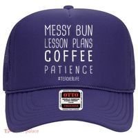 Teacher Life Messy Bun Lesson Plans Coffee Patience Hat thumb 0