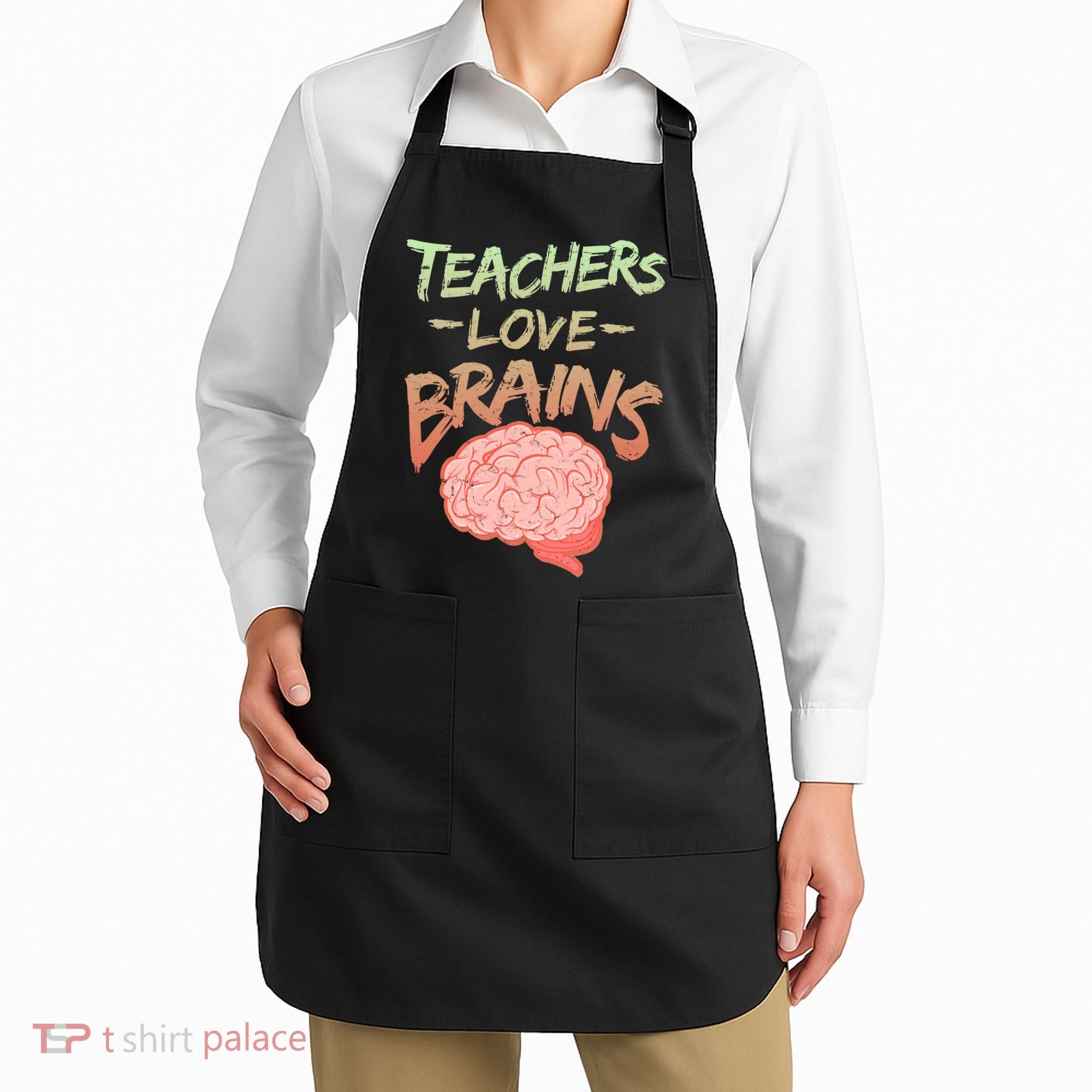 Teacher Loves Brains Apron