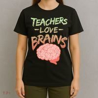 Teacher Loves Brains T-Shirt thumb 4