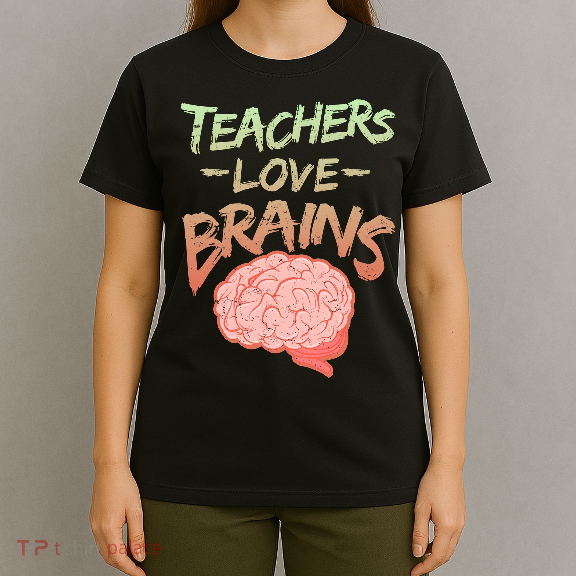 Teacher Loves Brains T-Shirt