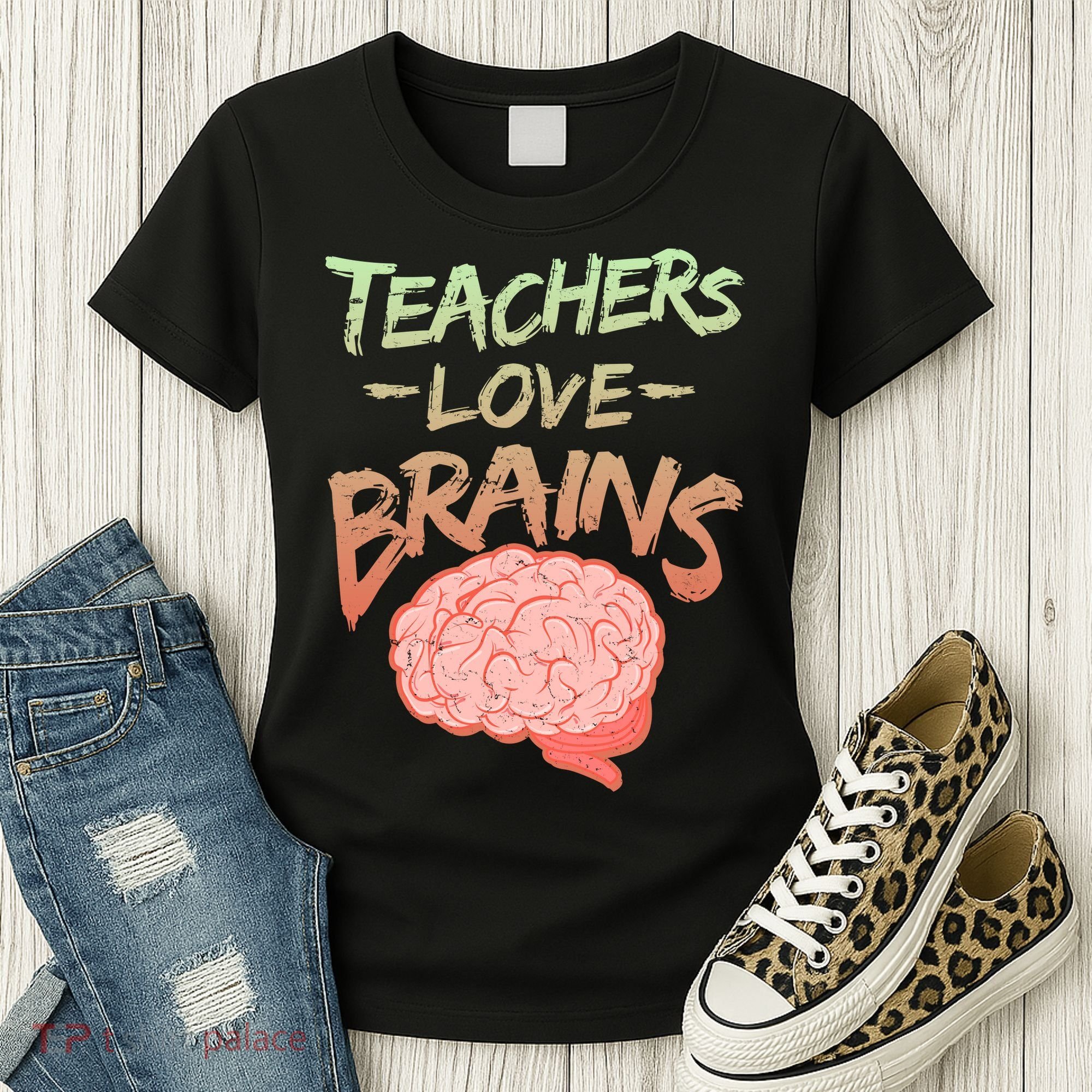 Teacher Loves Brains Women's T-Shirt