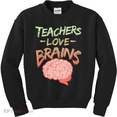 Teacher Loves Brains Kids Sweatshirt