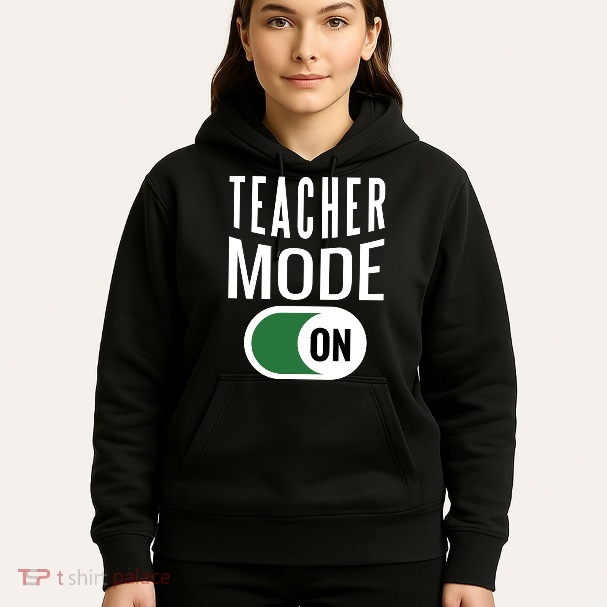 Teacher Mode On Hoodie